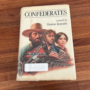 Vintage - The Confederates - a novel by Thomas Keneally - Rare